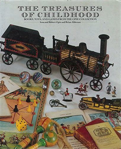 Treasures of Childhood Books, Toys, and Games from the Opie Collection PDF
